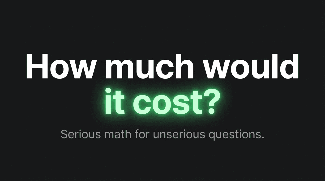 howmuchwoulditcost.lol preview